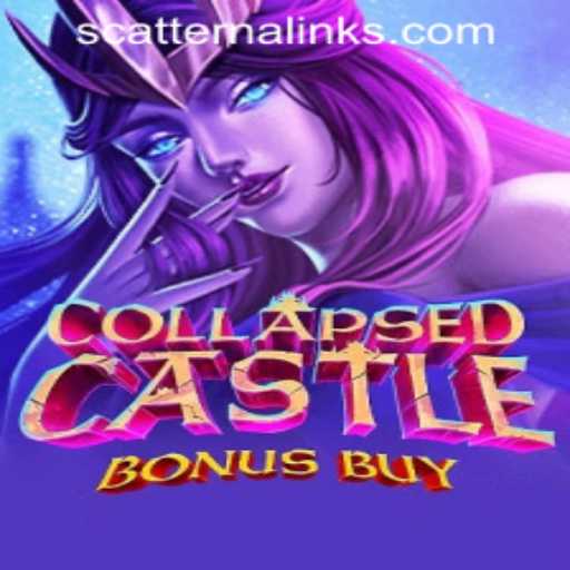 Explore the Thrills of CollapsedCastleBonusBuy and Scatters in Na Casino Link
